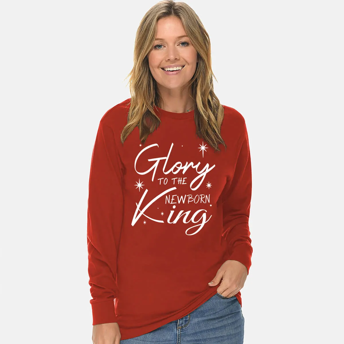 Glory To The Newborn King Unisex Long Sleeve T Shirt