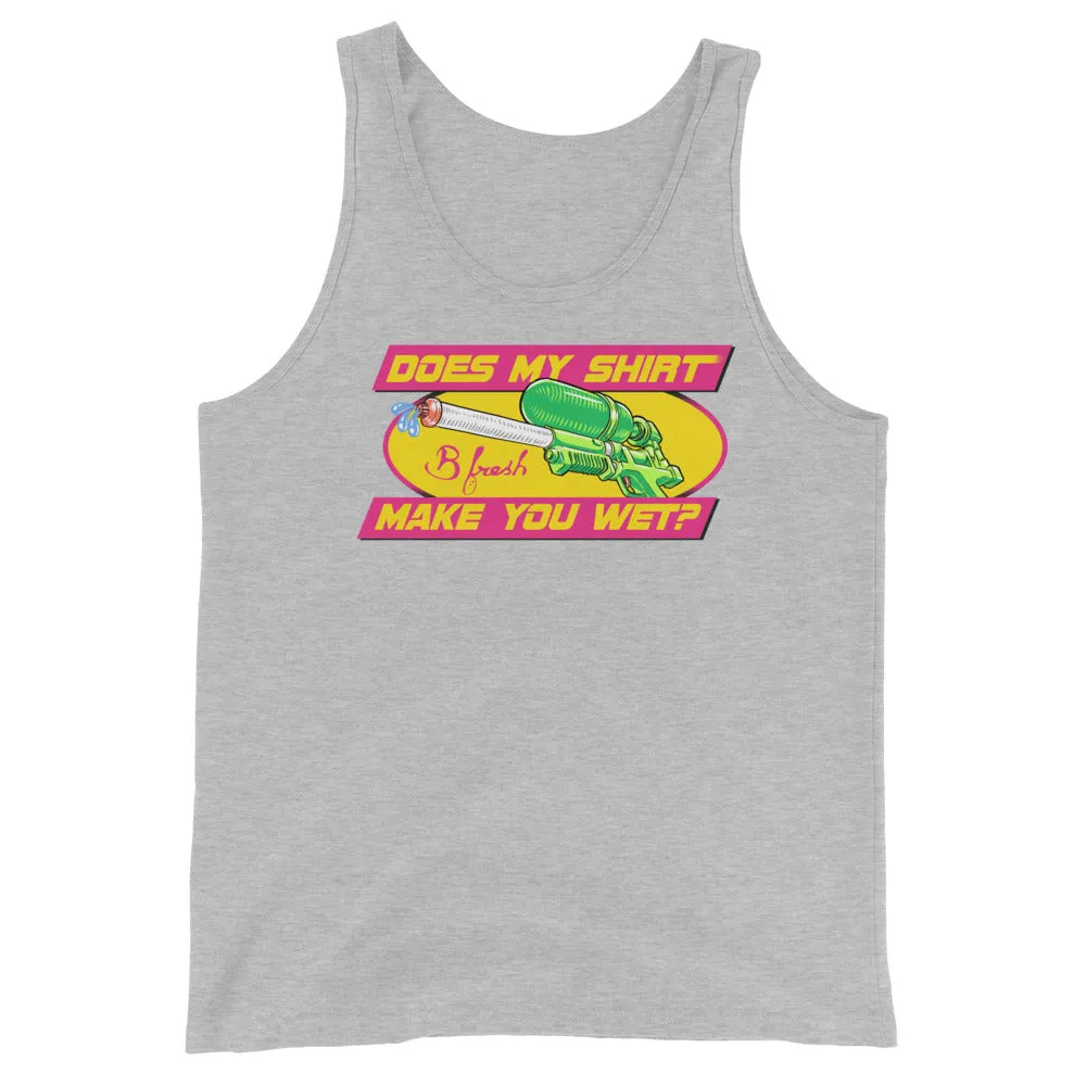 Make Em Wet - Unisex Tank Top